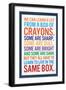 We Can Learn a lot From a Box of Crayons-null-Framed Premium Giclee Print