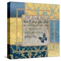 We Don't Stop Playing-Piper Ballantyne-Stretched Canvas