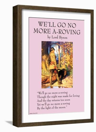 We'll Go No More A-Roving-null-Framed Art Print