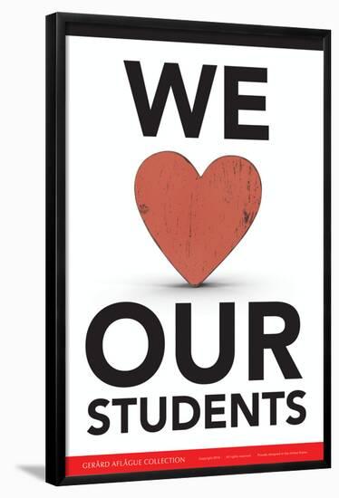 We Love Our Students-Gerard Aflague Collection-Framed Standard Poster