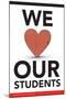 We Love Our Students-Gerard Aflague Collection-Mounted Standard Poster