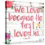 We Love-Jace Grey-Stretched Canvas