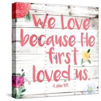 We Love-Jace Grey-Stretched Canvas