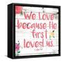 We Love-Jace Grey-Framed Stretched Canvas