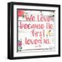 We Love-Jace Grey-Framed Art Print