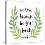 We Love-Erin Clark-Stretched Canvas