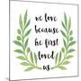 We Love-Erin Clark-Mounted Giclee Print