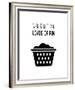 We're Going To Have Loads of Fun - White-Color Me Happy-Framed Art Print