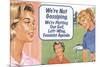 We're Not Gossiping We're Plotting Our Evil Feminist Agenda Funny Poster Print-Ephemera-Mounted Poster