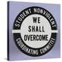 We Shall Overcome Button-David J. Frent-Stretched Canvas