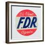 We Want FDR Again, Presidential Election Campaign Badge-null-Framed Giclee Print