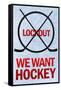 We Want Hockey Sports-null-Framed Stretched Canvas