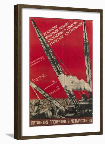 We Will Turn the Five-Year Plan into a Four-Year Plan-Gustav Klutsis-Framed Giclee Print