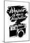 Weapon of Mass Inspiration - Camera Photography-null-Mounted Poster