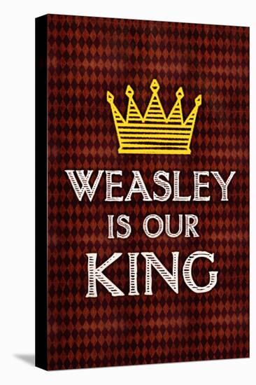 Weasley Is Our King Poster-null-Stretched Canvas