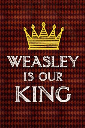 Weasley is our King