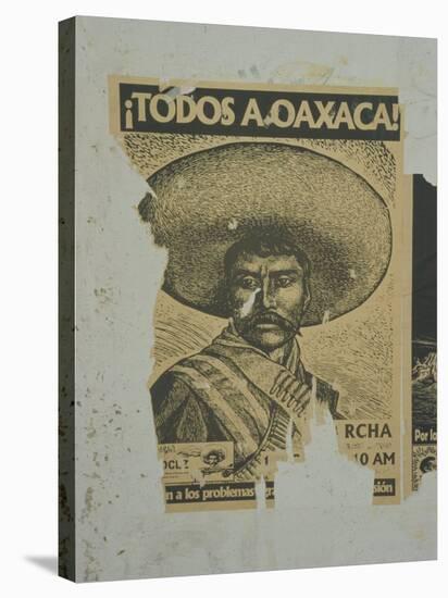Weathered Street Poster Depicting Pancho Villa, Oaxaca, Mexico-Judith Haden-Stretched Canvas