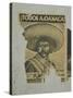 Weathered Street Poster Depicting Pancho Villa, Oaxaca, Mexico-Judith Haden-Stretched Canvas
