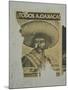 Weathered Street Poster Depicting Pancho Villa, Oaxaca, Mexico-Judith Haden-Mounted Photographic Print