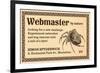 Webmaster-null-Framed Premium Giclee Print