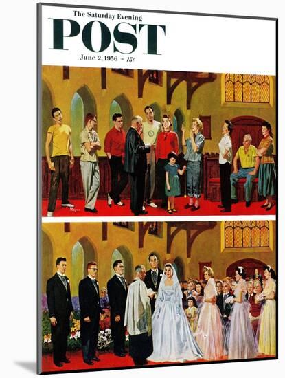 "Wedding and Rehearsal" Saturday Evening Post Cover, June 2, 1956-Earl Mayan-Mounted Giclee Print