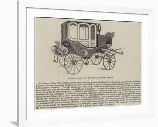 Wedding Carriage of the Emperor of the Brazils-null-Framed Giclee Print