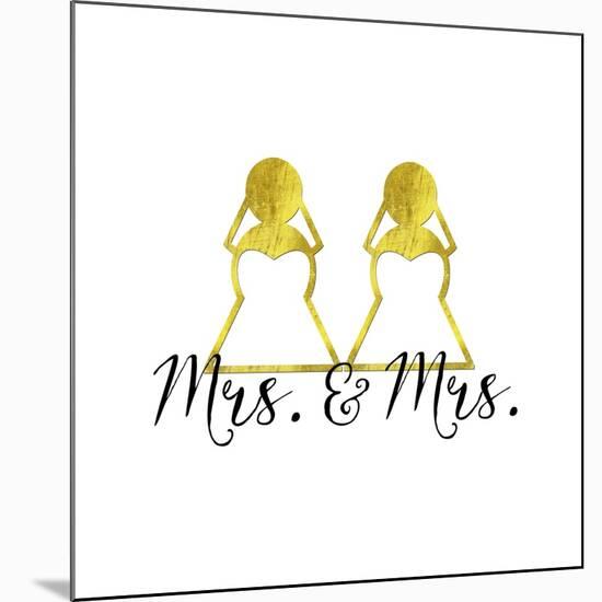 Wedding Couple - Mrs. Mrs.-Tina Lavoie-Mounted Giclee Print
