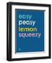 Wee Say, Easy Peasy-Wee Society-Framed Premium Giclee Print