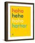 Wee Say, Haha-Wee Society-Framed Art Print