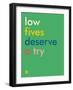 Wee Say, Low Fives-Wee Society-Framed Art Print