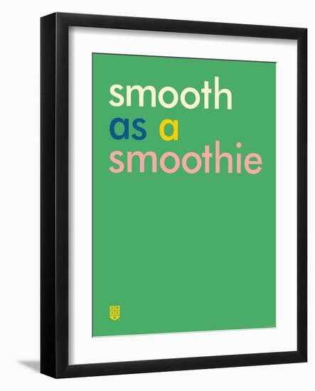 Wee Say, Smooth-Wee Society-Framed Art Print