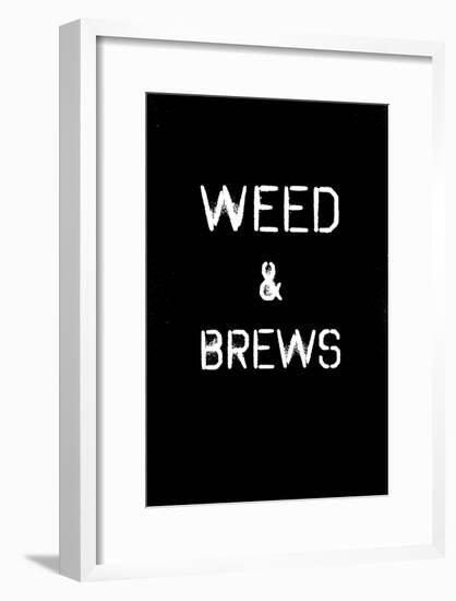 Weed & Brews Stencil White-null-Framed Poster