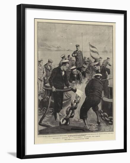 Weighing Anchor on a Battleship, Washing the Cable-William T. Maud-Framed Giclee Print