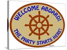 Welcome Aboard Party-Mark Frost-Stretched Canvas