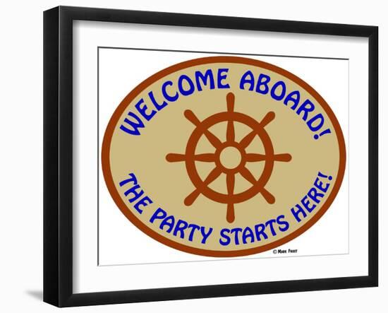 Welcome Aboard Party-Mark Frost-Framed Giclee Print