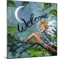 Welcome Fairy-sylvia pimental-Mounted Premium Giclee Print