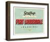 Welcome Fort Lauderdale Grunge-null-Framed Art Print