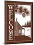 Welcome Log Cabin-Mark Frost-Mounted Giclee Print