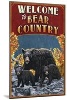 Welcome to Black Bear Country - Vintage Sign-Lantern Press-Mounted Art Print