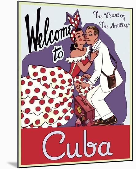 Welcome to Cuba-Vintage Poster-Mounted Art Print