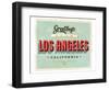 Welcome To Los Angeles-null-Framed Art Print