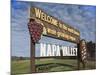 Welcome to Napa Valley Sign, Napa, Napa Valley Wine Country, Northern California, Usa-Walter Bibikow-Mounted Photographic Print