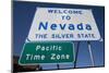 Welcome to Nevada - the Silver State Road Sign and Pacific Time Zone Sign-Joseph Sohm-Mounted Photographic Print