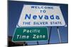 Welcome to Nevada - the Silver State Road Sign and Pacific Time Zone Sign-Joseph Sohm-Mounted Photographic Print