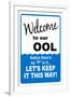 Welcome to our Ool... No P  - Sign-null-Framed Art Print