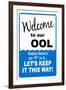 Welcome to our Ool... No P  - Sign-null-Framed Art Print