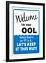 Welcome to our Ool... No P  - Sign-null-Framed Art Print