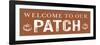 Welcome to Our Patch-lettered & lined-Framed Art Print