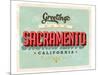 Welcome To Sacramento-null-Mounted Art Print