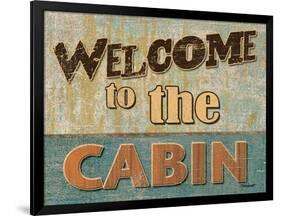 Welcome to the Cabin-Todd Williams-Framed Art Print
